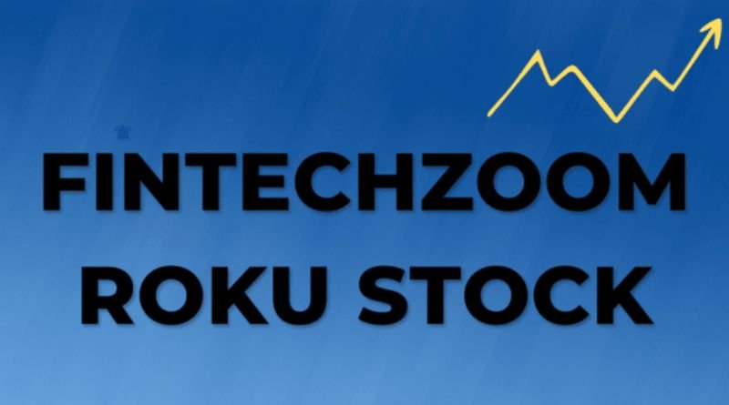 FintechZoom Roku Stock